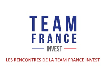 La Team France Invest organise sa première journée de rencontres