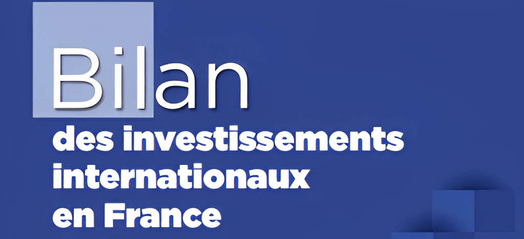 Croissance record en 2021 pour les projets d’investissement international en France